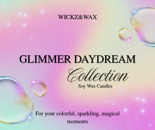 Glimmer Daydream Collection